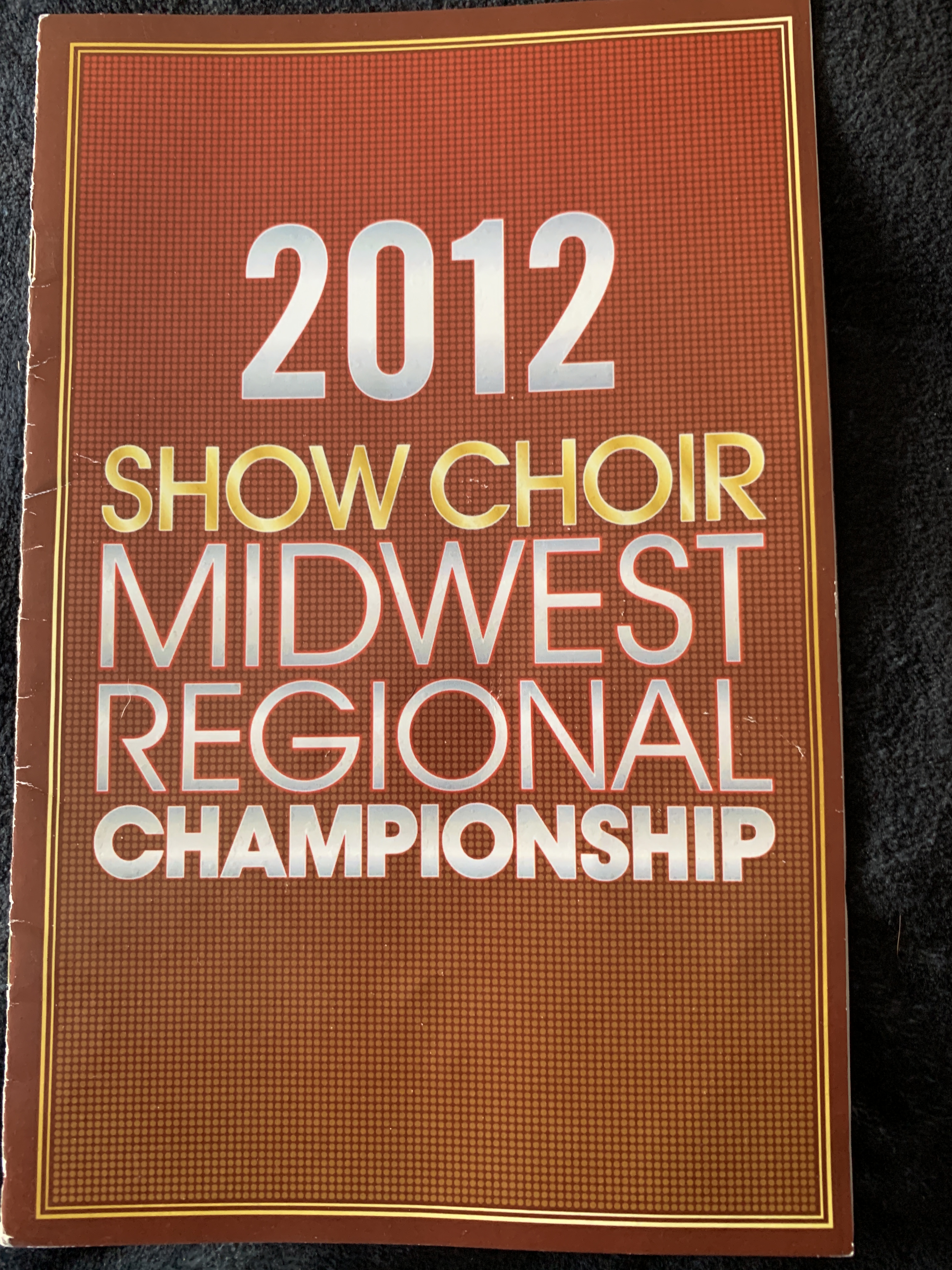 Season 3: 2012 Midwest Regional Show Choir Competition Program